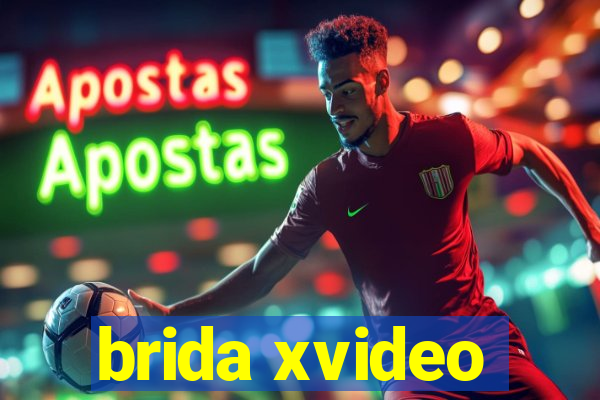 brida xvideo